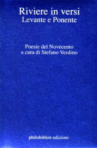 ”RIVIERE IN VERSI” - LEVANTE E PONENTE