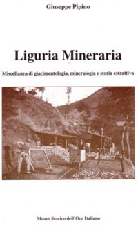 ”LIGURIA MINERARIA”