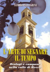 L’ARTE DI SEGNARE IL TEMPO