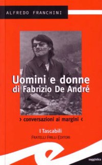 UOMINI E DONNE DI FABRIZIO DE ANDRE’