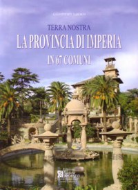 'LA PROVINCIA DI IMPERIA IN 67 COMUNI'