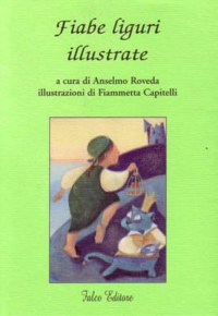 'Fiabe liguri illustrate'