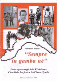 'Sempre in gamba né'