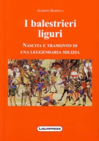 'I balestrieri liguri'