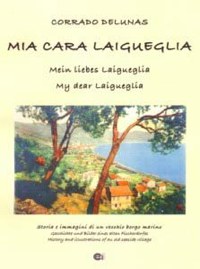 'Mia cara Laigueglia'