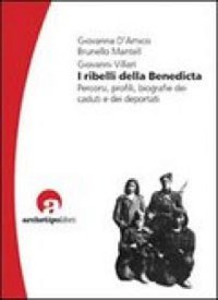 'I ribelli della Benedicta'