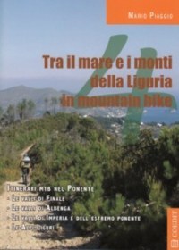 'Tra il mare e i monti in mountain bike'