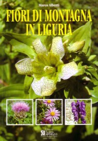 'FIORI DI MONTAGNA IN LIGURIA'