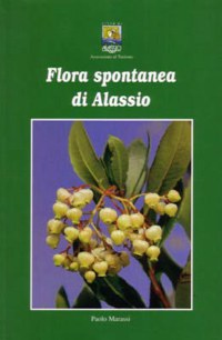 ”FLORA SPONTANEA DI ALASSIO”