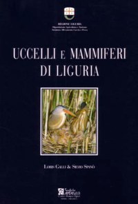 ”UCCELLI E MAMMIFERI DI LIGURIA”