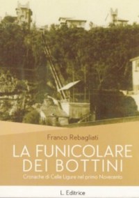 'La funicolare dei Bottini'