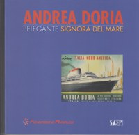 'ANDREA DORIA L'ELEGANTE SIGNORA DEL MARE'