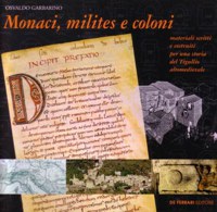 ”MONACI, MILITES E COLONI”