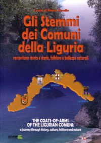 ”GLI STEMMI DEI COMUNI DELLA LIGURIA”