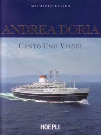 ”ANDREA DORIA” - CENTO UNO VIAGGI