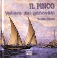 ”IL PINCO” VELIERO DEI GENOVESI