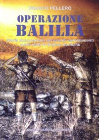 ”OPERAZIONE BALILLA”