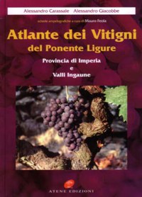 'ATLANTE DEI VITIGNI DEL PONENTE LIGURE'