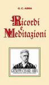 'Ricordi e meditazioni'