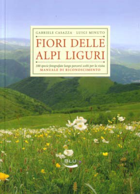 ”FIORI DELLE ALPI LIGURI”