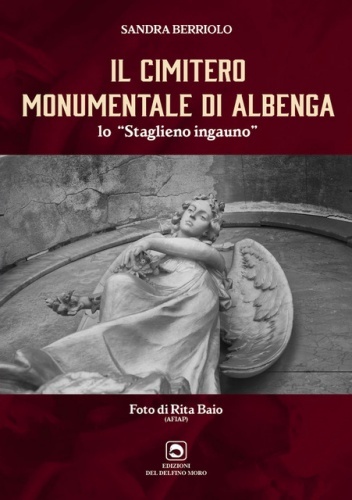 'IL CIMITERO MONUMENTALE DI ALBENGA'